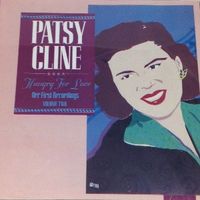 Patsy Cline - Her First Recordings, Vol. 2 - Hungry For Love